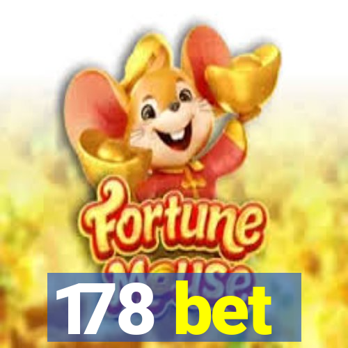 178 bet